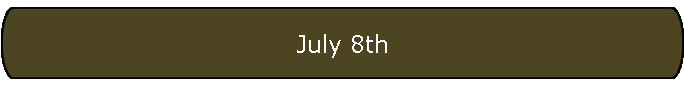 July 8th