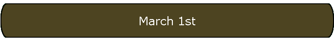 March 1st