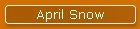 April Snow