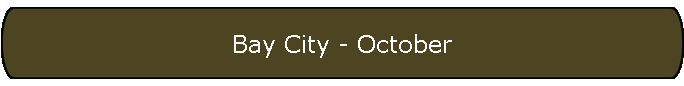 Bay City - October