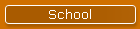 School