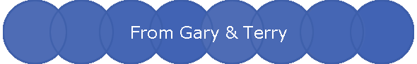 From Gary & Terry