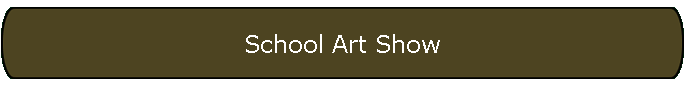 School Art Show