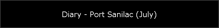 Diary - Port Sanilac (July)