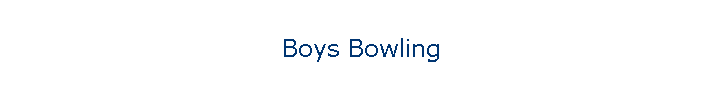 Boys Bowling