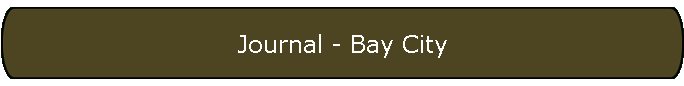 Journal - Bay City