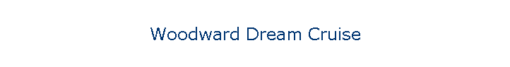 Woodward Dream Cruise