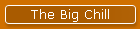 The Big Chill