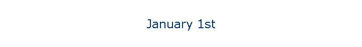 January 1st