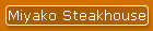 Miyako Steakhouse