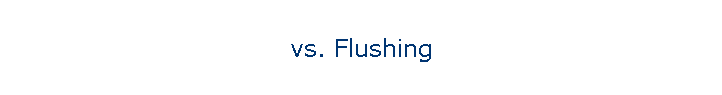 vs. Flushing
