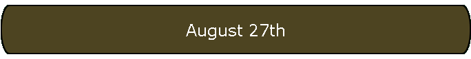 August 27th