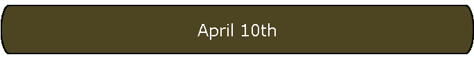 April 10th