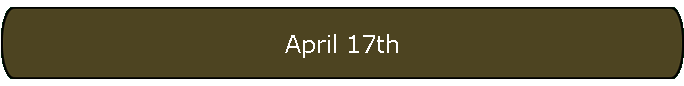 April 17th