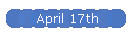 April 17th