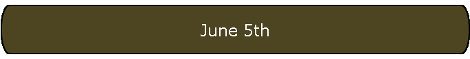 June 5th