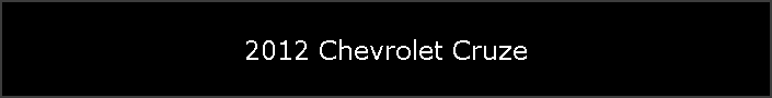 2012 Chevrolet Cruze