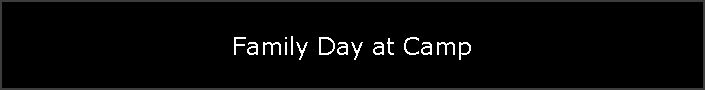 Family Day at Camp