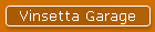 Vinsetta Garage