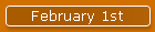 February 1st