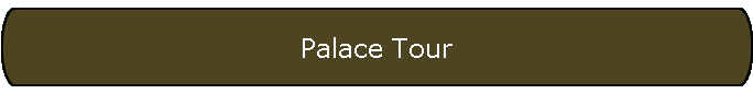 Palace Tour