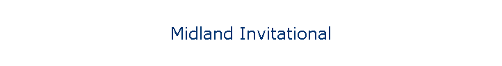 Midland Invitational