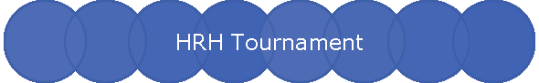 HRH Tournament