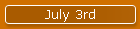 July 3rd