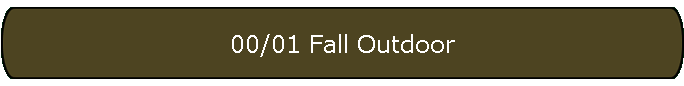 00/01 Fall Outdoor