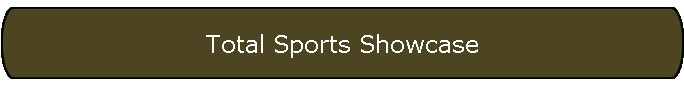 Total Sports Showcase