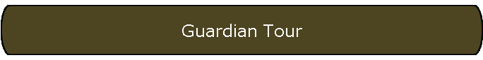 Guardian Tour