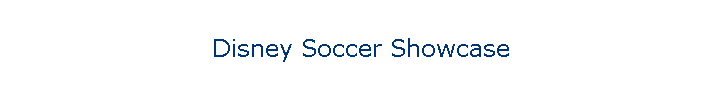 Disney Soccer Showcase