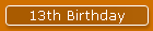 13th Birthday