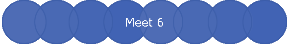 Meet 6