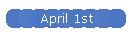 April 1st