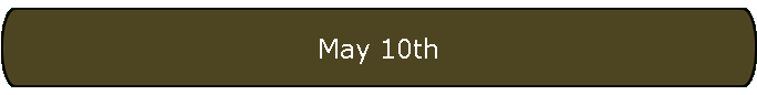 May 10th