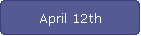 April 12th