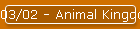 03/02 - Animal Kingdom